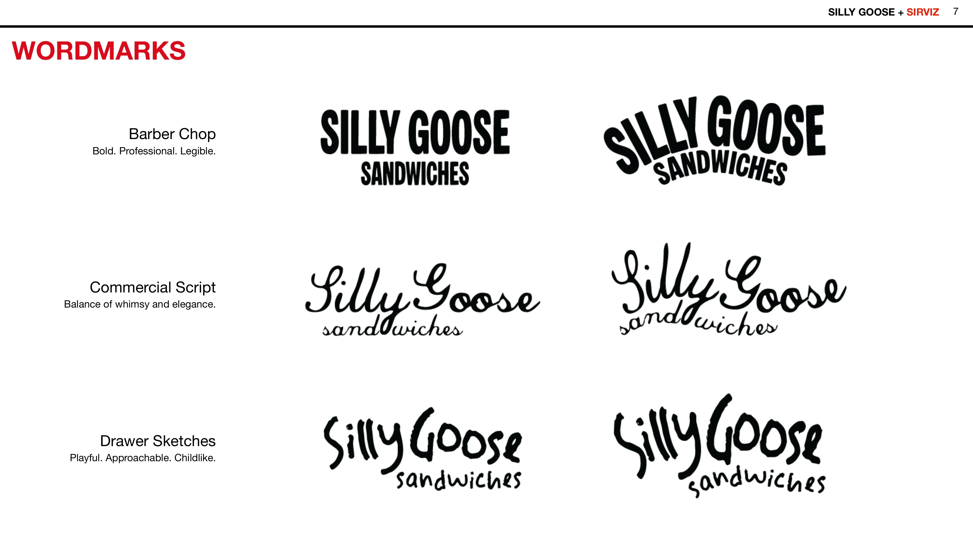 Silly Goose Sandwiches wordmark exploration showing bold, script, and hand-drawn typography options
